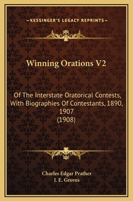 Winning Orations V2: Of The Interstate Oratoric... 1169332145 Book Cover