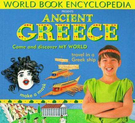 Ancient Greece (My World) 0716694077 Book Cover