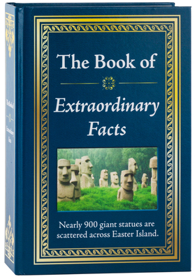 The Book of Extraordinary Facts 1450853951 Book Cover