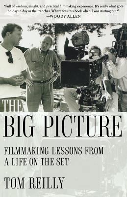 The Big Picture: Filmmaking Lessons from a Life... 1250034760 Book Cover