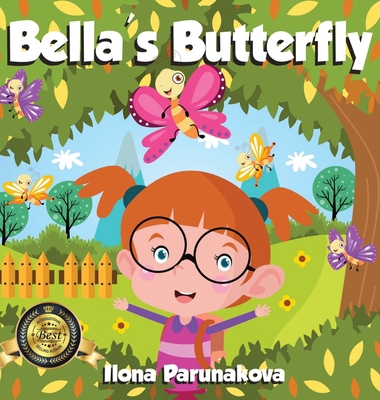 Bella's Butterfly 1637920458 Book Cover