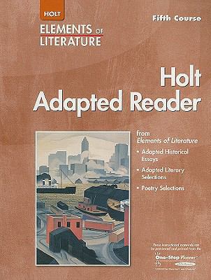 Elements of Literature Grade 11, Adapted Reader... 0030354595 Book Cover