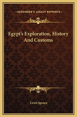 Egypt's Exploration, History And Customs 1169179959 Book Cover