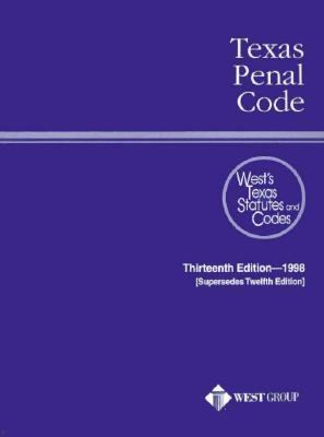 Texas Penal Code 1998 0314219412 Book Cover