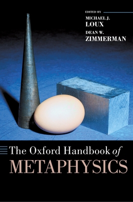 The Oxford Handbook of Metaphysics 0199284229 Book Cover