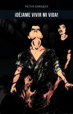 D Jame Vivir Mi Vida! [Spanish] 1463330723 Book Cover