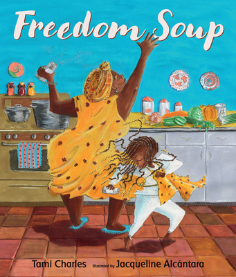 Freedom Soup 0763689777 Book Cover