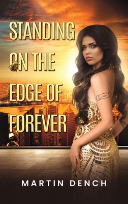 Standing on the Edge of Forever 1035891204 Book Cover