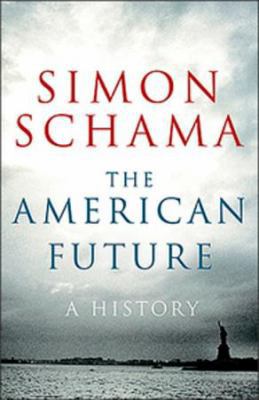 American Future: A History 0670044792 Book Cover