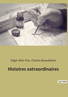 Histoires extraordinaires [French] 2382744642 Book Cover