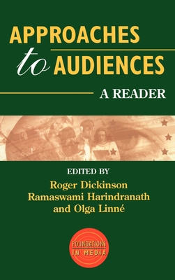 Approaches to Audiences: A Reader 0340692243 Book Cover