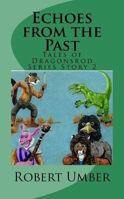Echoes from the Past 1724873261 Book Cover