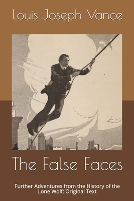 The False Faces: Further Adventures from the Hi... B0875Z2JR6 Book Cover