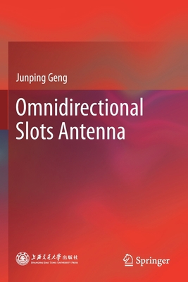 Omnidirectional Slots Antenna 9811590915 Book Cover