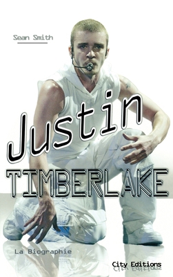 Justin Timberlake [French] 2915320160 Book Cover