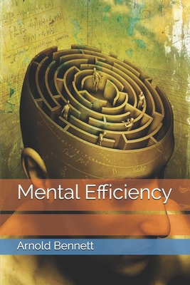 Mental Efficiency B093RPHG36 Book Cover