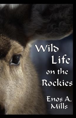 Wild Life on the Rockies 1928878407 Book Cover