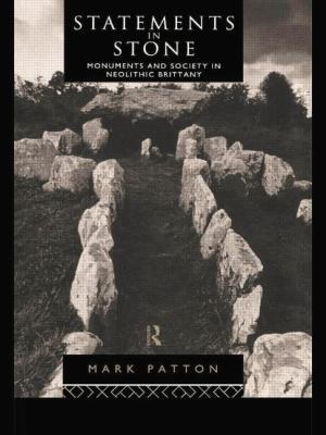 Statements in Stone: Monuments and Society in N... 113886207X Book Cover