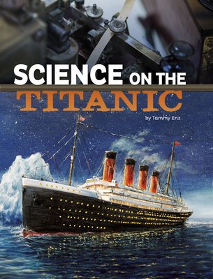 Science on the Titanic 1666334839 Book Cover