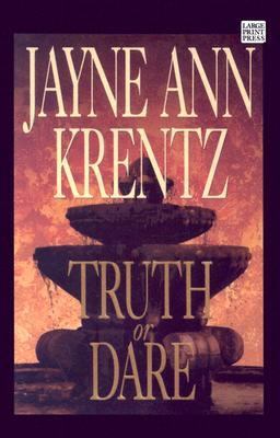 Truth or Dare: A Whispering Springs Novel [Large Print] 1594130523 Book Cover