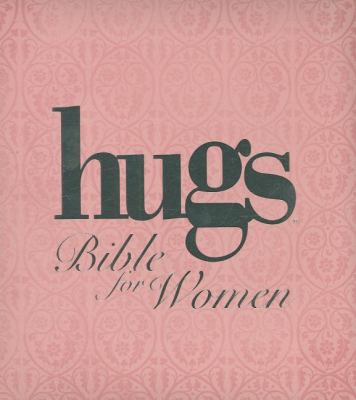 Hugs Bible for Women-NKJV 1418531014 Book Cover