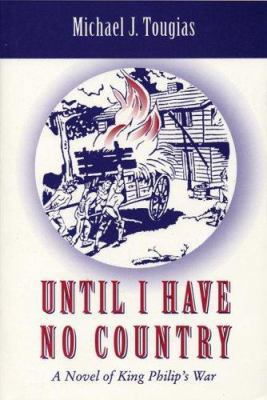 Until I Have No Country 1888768029 Book Cover