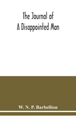 The journal of a disappointed man 9354039677 Book Cover