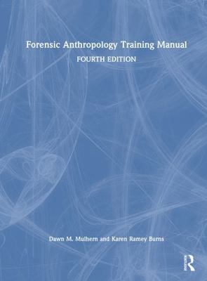 Forensic Anthropology Training Manual 103272143X Book Cover