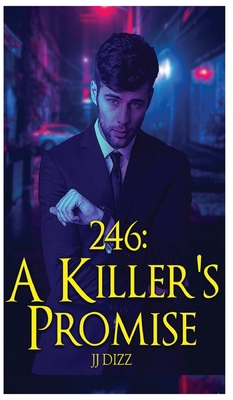 246: A Killer's Promise 1087930677 Book Cover