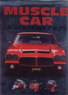 Muscle Car Chronicle 0785355642 Book Cover