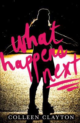What Happens Next 0316198684 Book Cover