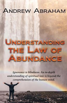 Understanding the Law of Abundance 1527206939 Book Cover