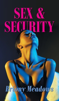 Sex and Security 1800311540 Book Cover