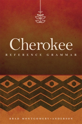 Cherokee Reference Grammar 0806143428 Book Cover