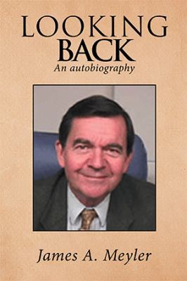 Looking Back: An Autobiography 1984563386 Book Cover