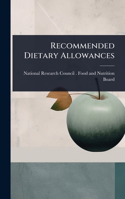 Recommended Dietary Allowances 1024950131 Book Cover
