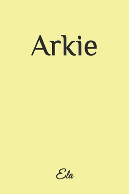 Arkie 1726431916 Book Cover