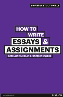 How to Write Essays & Assignments 0273743813 Book Cover