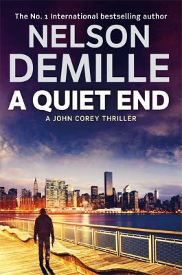 A Quiet End (John Corey) 1847444164 Book Cover