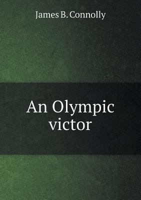 An Olympic victor 5518795025 Book Cover