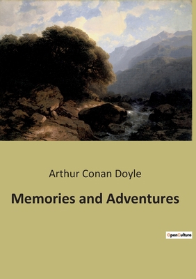 Memories and Adventures B0BQV41RVZ Book Cover