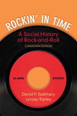 Rockin' in Time: A Social History of Rock and R... 0205895425 Book Cover