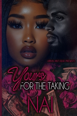 Yours For The Taking B0DHGWZ5TS Book Cover