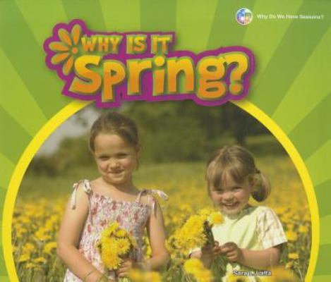 Why Is It Spring? 1598453890 Book Cover