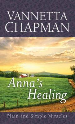 Anna's Healing [Large Print] 1683241371 Book Cover