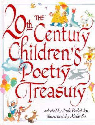 The 20th Century Children's Poetry Treasury 0679993142 Book Cover