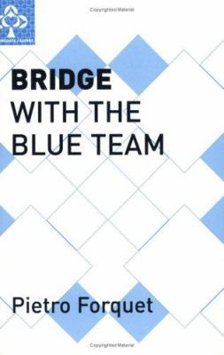 Bridge with the Blue Team 0575063912 Book Cover