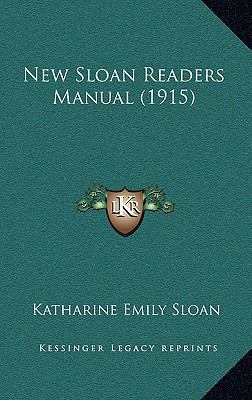New Sloan Readers Manual (1915) 1168889537 Book Cover