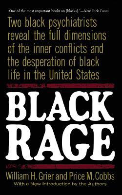 Black Rage: Second Updated Edition 0465007015 Book Cover