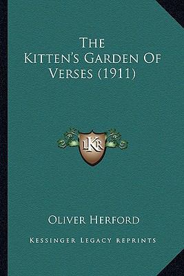 The Kitten's Garden of Verses (1911) 1164149210 Book Cover